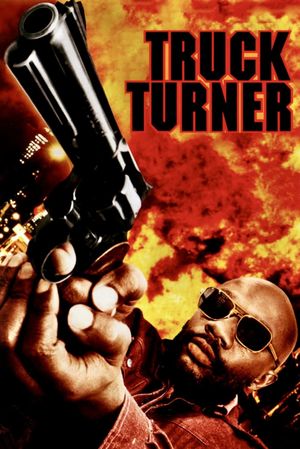 Truck Turner's poster