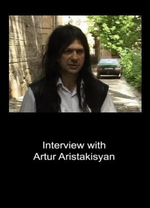 Interview with Artur Aristakisyan's poster