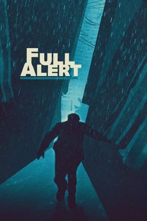 Full Alert's poster