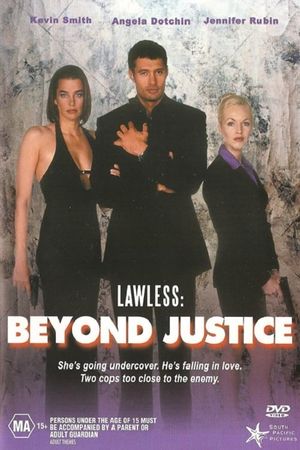 Lawless: Beyond Justice's poster