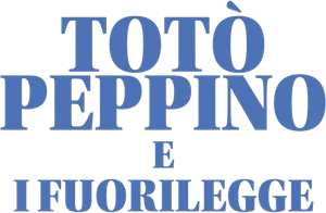 Totò, Peppino e i fuorilegge's poster
