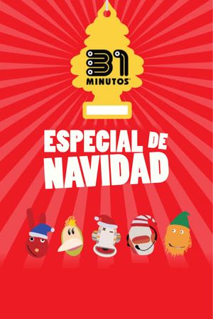 31 Minutos: Especial de Navidad's poster