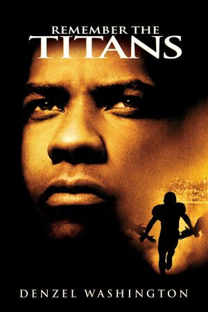 Remember the Titans's poster