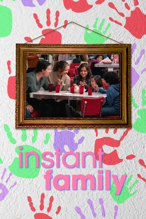 Instant Family's poster