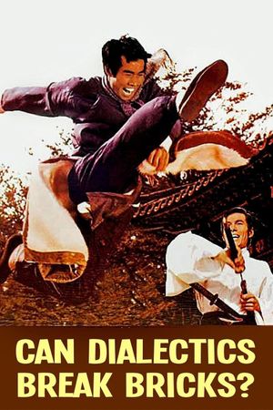 La dialectique peut-elle casser des briques?'s poster