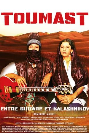 Toumast - Entre Guitare et Kalashnikov's poster image