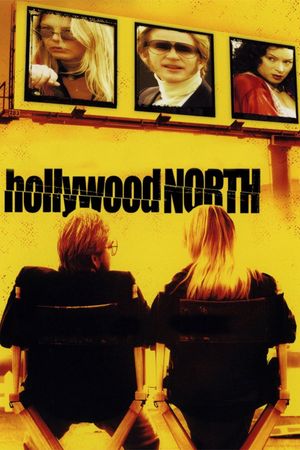 Hollywood North's poster