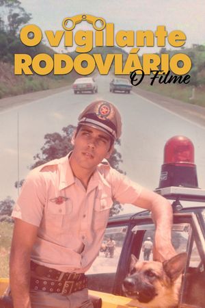 O Vigilante Rodoviário's poster