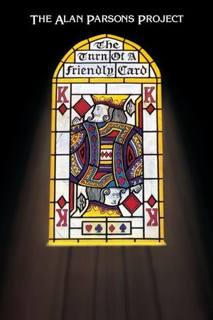 The Alan Parsons Project - The Turn of a Friendly Card's poster