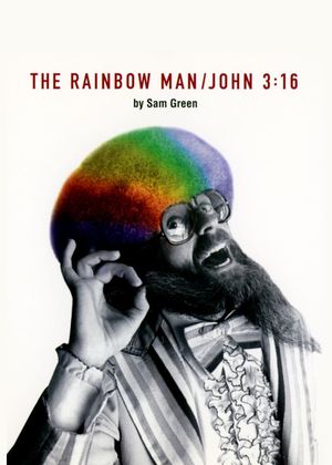 The Rainbow Man/John 3:16's poster