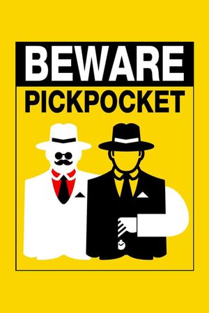 Beware Pickpocket's poster