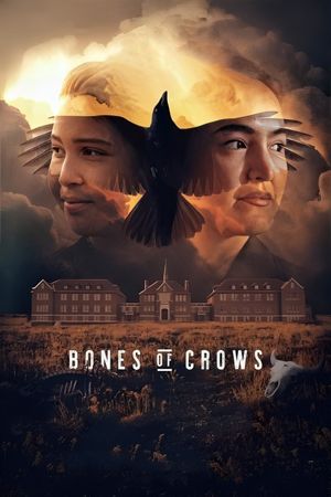 Bones of Crows's poster