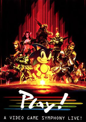 PLAY! A Video Game Symphony's poster