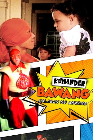 Kumander Bawang's poster