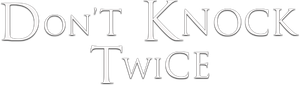 Don't Knock Twice's poster