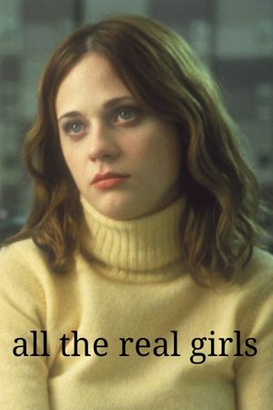 All the Real Girls's poster