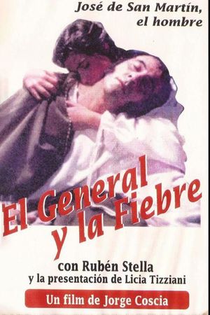 El general y la fiebre's poster