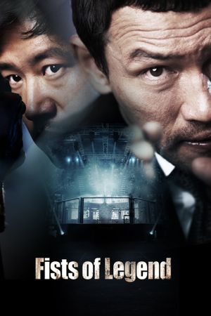 Fists of Legend's poster