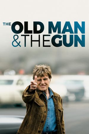 The Old Man & the Gun's poster