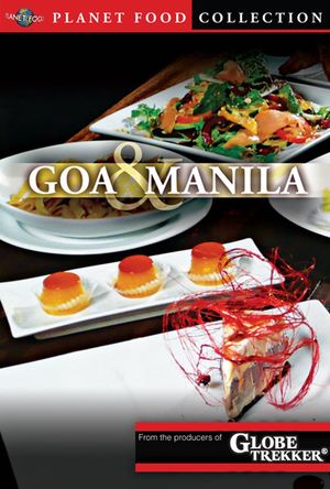 Planet Food: Goa and Manila's poster