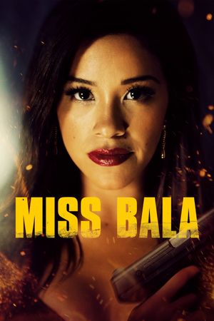 Miss Bala's poster
