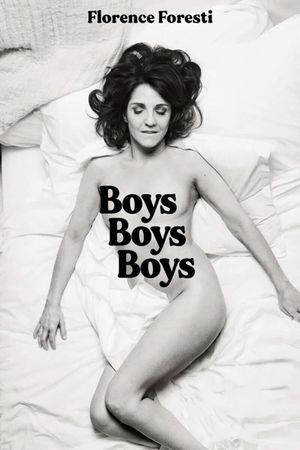 Florence Foresti : Boys Boys Boys's poster