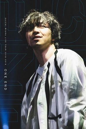 DAICHI MIURA LIVE TOUR 2018-2019 ONE END in Tokyo International Forum Hall A's poster