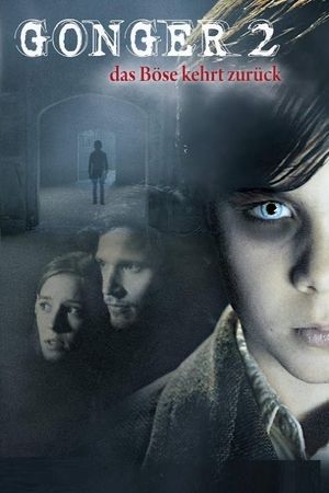 Gonger - Das Böse kehrt zurück's poster