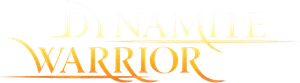 Dynamite Warrior's poster