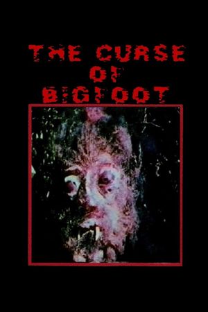 Curse of Bigfoot's poster