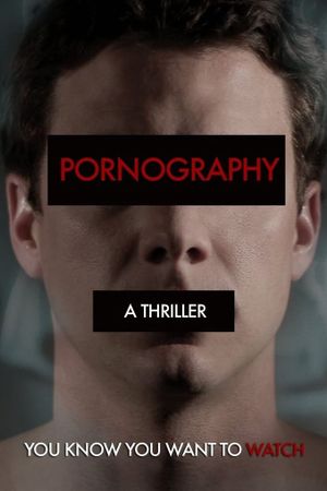 Pornography: A Thriller's poster