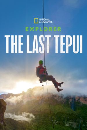 Explorer: The Last Tepui's poster