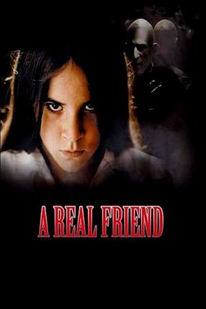 A Real Friend's poster