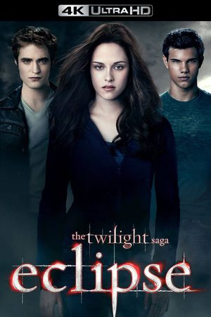 The Twilight Saga: Eclipse's poster