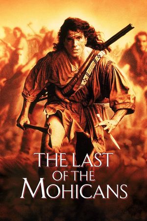 The Last of the Mohicans's poster