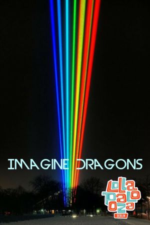 Imagine Dragons: Live at Lollapalooza Berlin's poster