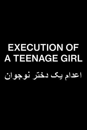 Execution of a Teenage Girl's poster image