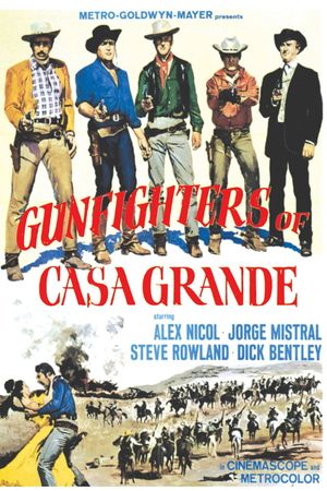 Gunfighters of Casa Grande's poster