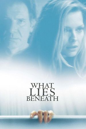 What Lies Beneath's poster