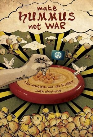 Make Hummus Not War's poster