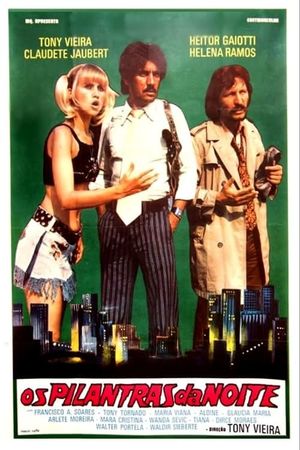 Os Pilantras da Noite's poster
