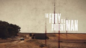 The Fury of a Patient Man's poster