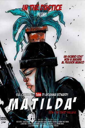 Matildà - Con l'accento sulla a's poster
