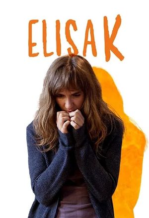 Elisa K's poster