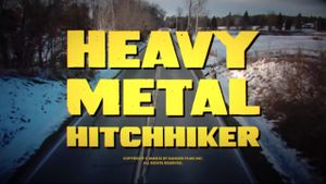Heavy Metal Hitchhiker: The Movie's poster