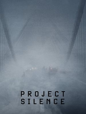 Project Silence's poster