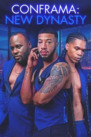 Conframa: New Dynasty's poster