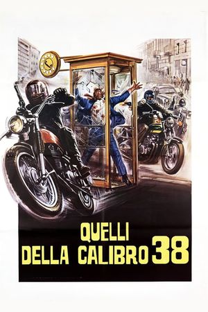 Colt 38 Special Squad's poster