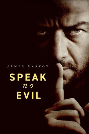 Speak No Evil's poster
