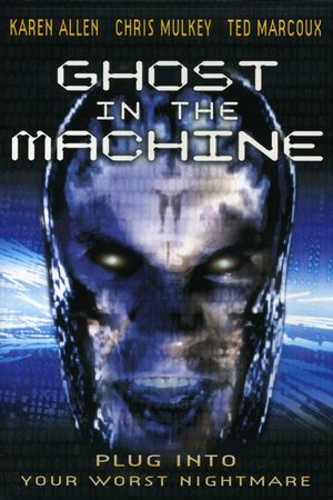 Ghost in the Machine's poster